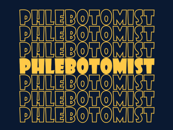 Phlebotomist SVG Cut File: Graphics for Print Templates